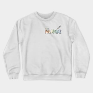 Labor and Delivery Nurse Rainbow Crewneck Sweatshirt